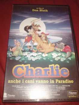 Foto: Proposta di vendita VHS Animazione - Cartoni animati - CHARLIE - ANCHE I CANI VANNO IN PARADISO - DON BLUTH