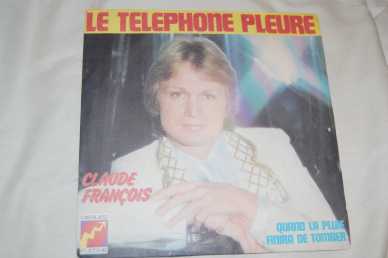 Foto: Proposta di vendita 45 giri Varietà internazionale - LE TELEPHONE PLEURE - CLAUDE FRANCOIS